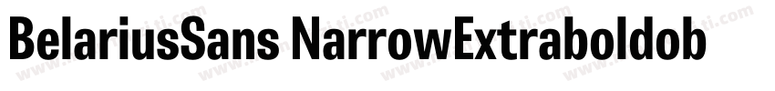 BelariusSans NarrowExtraboldoblique字体转换